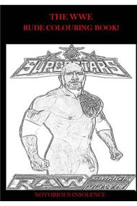 The WWE Rude Colouring Book