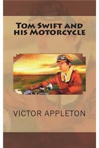 Tom Swift and his Motorcycle
