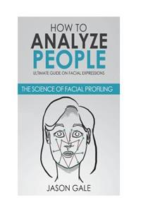 How to Analyze People