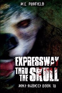 Expressway Thru The Skull