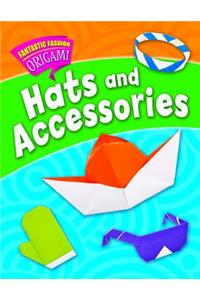 Hats and Accessories