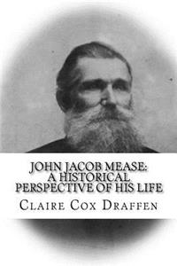 John Jacob Mease