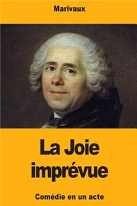 La Joie imprévue