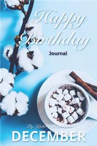 Happy Birthday Journal December