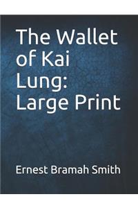 The Wallet of Kai Lung