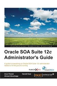 Oracle SOA Suite 12c Administrator's Guide