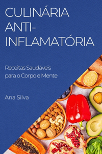 Culinária Anti-Inflamatória