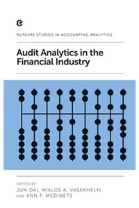Audit Analytics in the Financial Industry