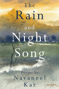 The Rain and Night Song