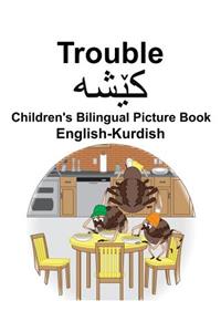 English-Kurdish Trouble Children's Bilingual Picture Book