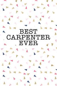 Best Carpenter Ever