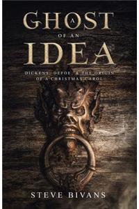 A Ghost of an Idea