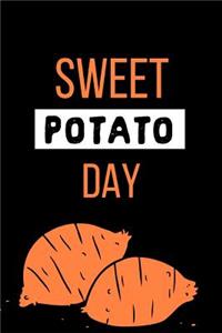 Sweet Potato Day