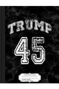 Vintage Trump 45 Composition Notebook