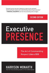 Executive Presence, Second Edition