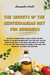 The Secrets of the Mediterranean Diet for Beginners