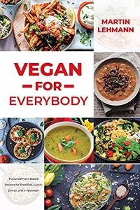 Vegan for Everybody