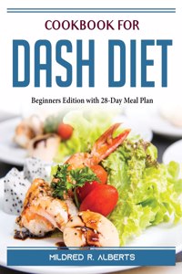 Cookbook for Dash Diet