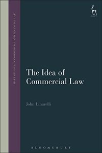 The Idea of Commercial Law