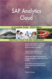 SAP Analytics Cloud A Complete Guide - 2020 Edition