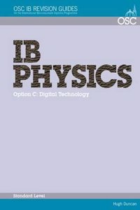 IB Physics - Option C: Digital Technology Standard Level