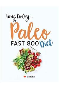 Time to try... The Paleo Fast 800 Diet
