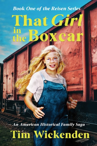 That Girl in The Boxcar