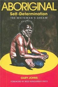 Aboriginal Self-Determination