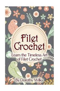 Filet Crochet
