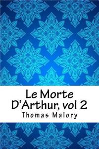 Le Morte d'Arthur, Vol 2