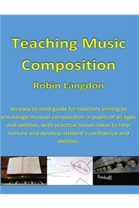 Teaching Music - Composition
