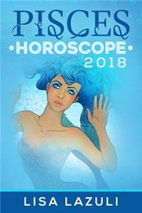 Pisces Horoscope 2018