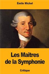 Les Maîtres de la Symphonie