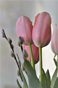Blush Pink Tulips and Pussy Willows Spring Flowers Journal