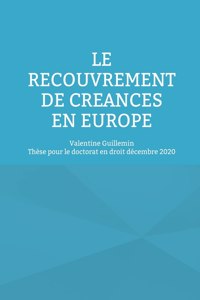 Le recouvrement de créances en Europe