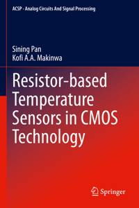 Resistor-Based Temperature Sensors in CMOS Technology