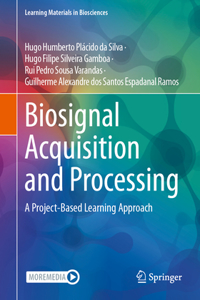 Biosignal Acquisition and Processing: A Project-Based Learning Approach