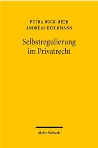 Selbstregulierung Im Privatrecht