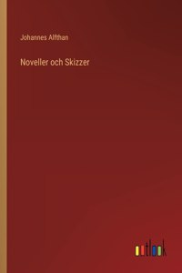 Noveller och Skizzer