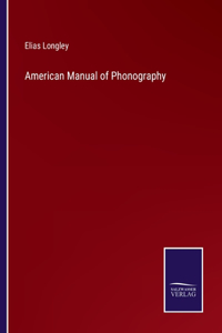 American Manual of Phonography