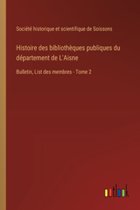 Histoire des bibliothèques publiques du département de L'Aisne