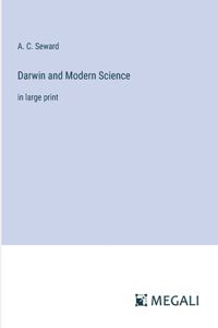 Darwin and Modern Science