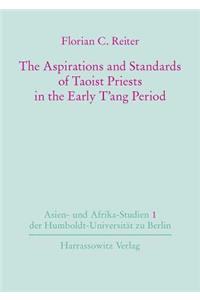 Aspirations and Standards of Taoist Priests in the Early t'Ang Period