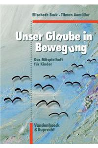Unser Glaube in Bewegung