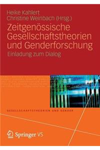 Zeitgenossische Gesellschaftstheorien Und Genderforschung: Einladung Zum Dialog