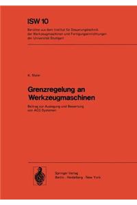 Grenzregelung an Werkzeugmaschinen