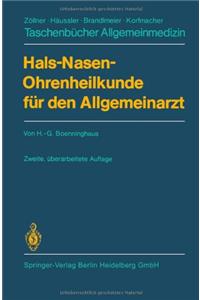 Hals-Nasen-Ohrenheilkunde Fur Den Allgemeinarzt (2., Uber Arb. Aufl.)