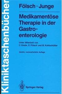 Medikamentöse Therapie in Der Gastroenterologie