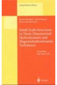Small-Scale Structures in Three Dimensional Hydrodynamic and Magnetohydrodynamic Turbulence