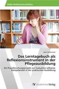 Lerntagebuch als Reflexionsinstrument in der Pflegeausbildung